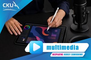 Multimedia - Bezpłatny Kurs Zawodowy