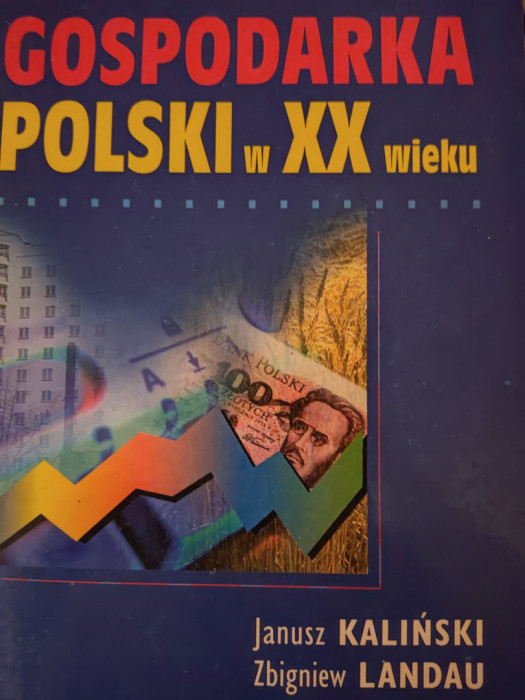 Gospodarka Polski w XX wieku