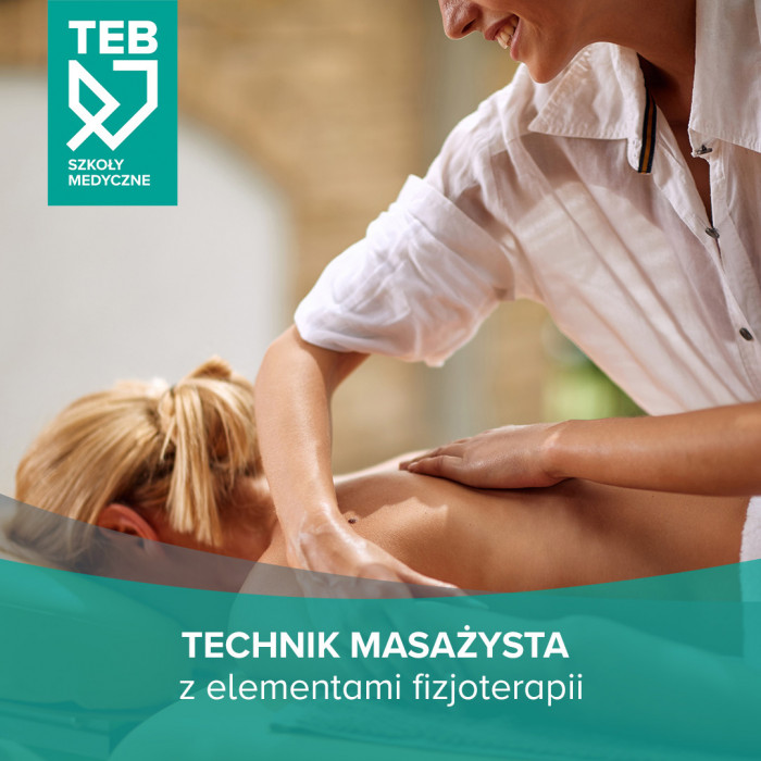 Technik masażysta z elementami fizjoterapii w TEB Edukacja w Gdyni