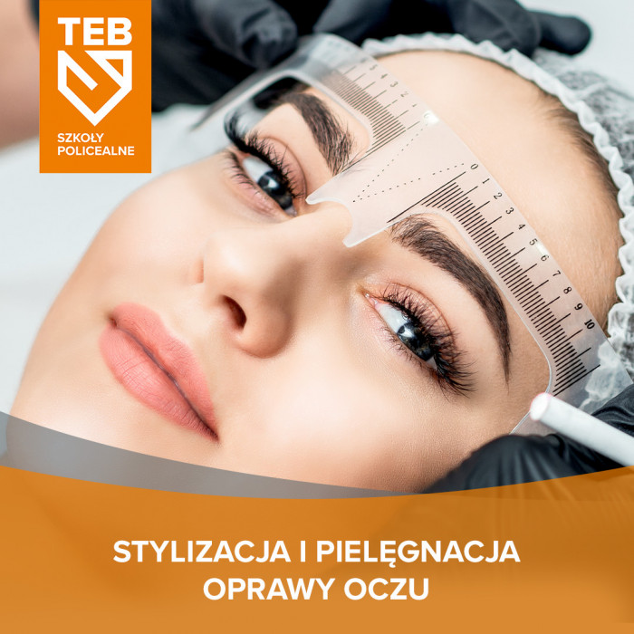 Stylizacja i pielęgnacja oprawy oczu w TEB Edukacja w Gdyni