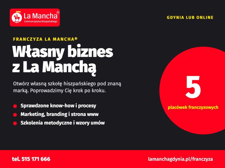 Otwórz swój biznes pod szyldem La Mancha!