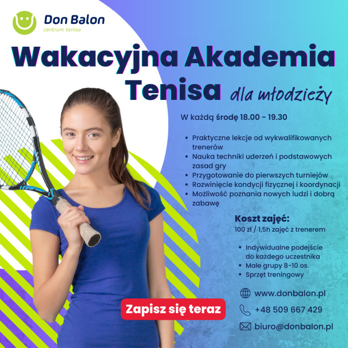 Wakacyjna akademia tenisowa dla Młodzieży