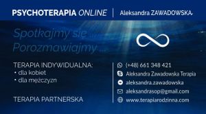 Psychoterapia, konsultacje on-line Aleksandra Zawadowska