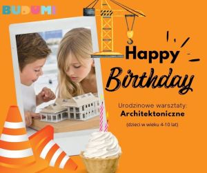 Warsztaty urodzinowe dla dzieci architektoniczne w Gdańsku
