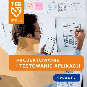 INF.04 Projektowanie i testowanie aplikacji w TEB Edukacja w Gdyni