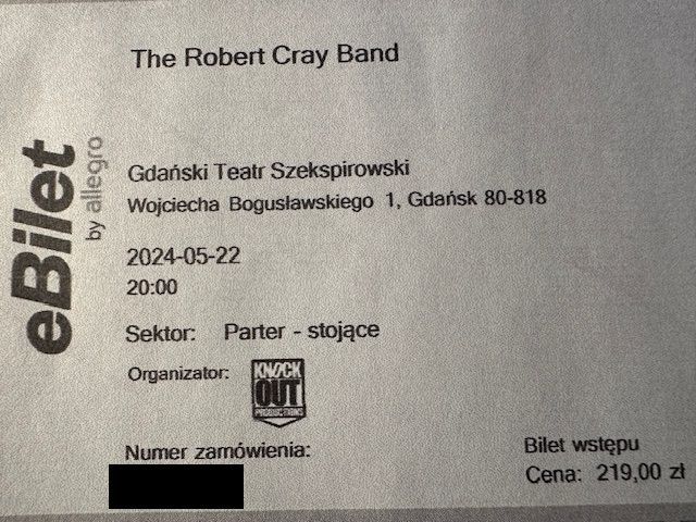 Sprzedam 1 BiLET koncert RoBERt CRAY BAND Gdańsk 22.05