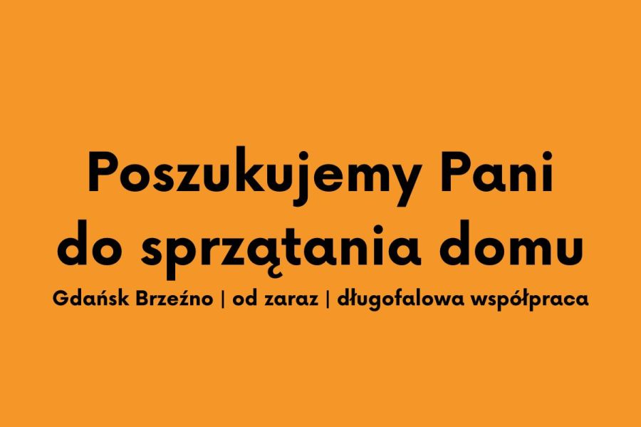 Pani do sprzątania domu | Gdańsk Brzeźno