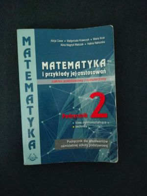 Podręcznik Matematyka klasa 2 techinkum, liceum