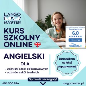 kurs angielski do szkoły i liceum