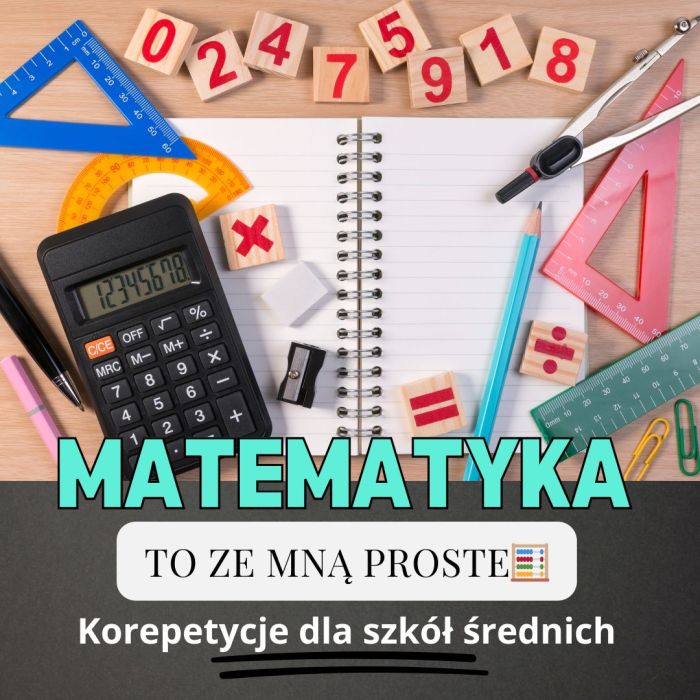 Korepetycje z matematyki - szkoły średnie.