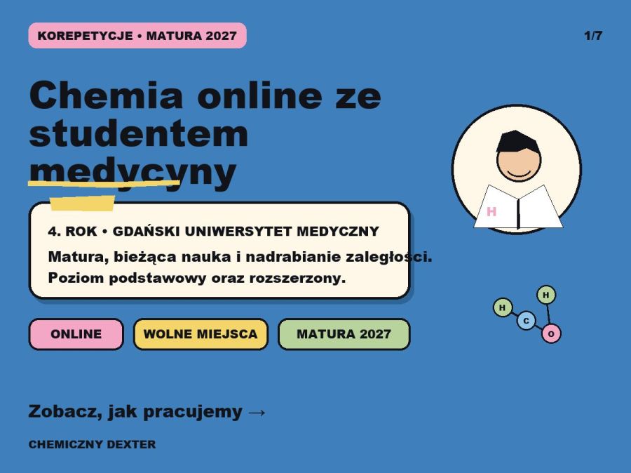 Korepetycje z chemii. Przygotowanie do matury u studenta Medycyny.: zdjecie 99284688