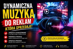 Dynamiczna muzyka do reklam, która sprzedaje.: zdjecie 66285108
