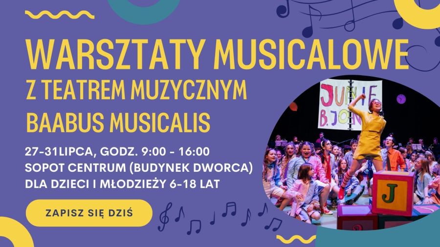 Musicalowe warsztaty z Teatrem Muzycznym Baabus Musicalis