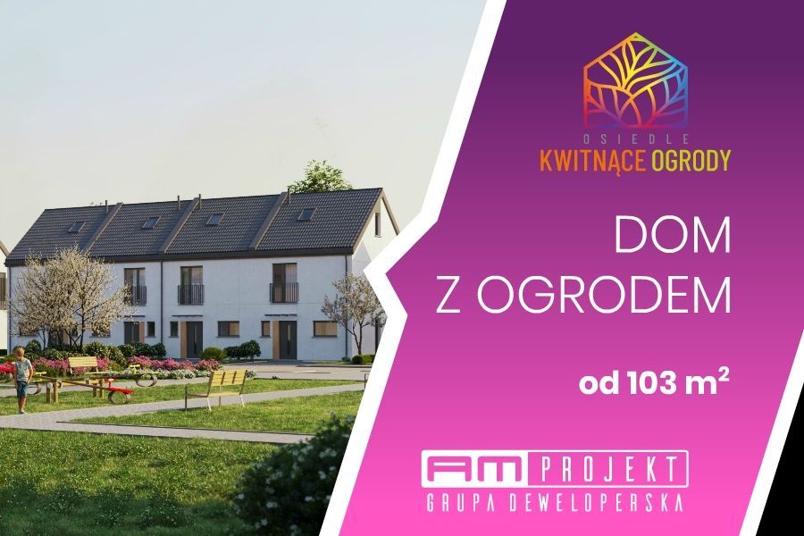 AMprojekt- DOM Kwitnące Ogrody Gdańsk/ Bąkowo 9B