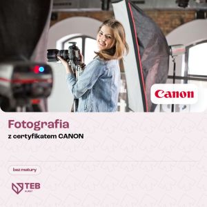 Kurs - Fotografia z certyfikatem Canon: zdjecie 66487462