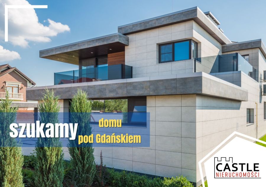 poszukujemy domu pod Gdańskiem I Kaszuby i okolice: zdjecie 99407659