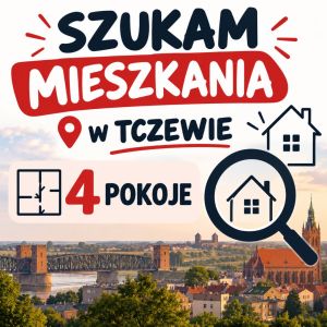 szukam mieszkania I 4 pokoje I Tczew: zdjecie 66543905