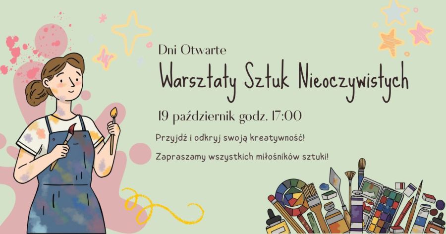 Dni Otwarte - Warsztaty Sztuk Nieoczywistych