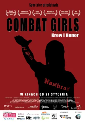 COMBAT GIRLS. KREW I HONOR | 2011 | 103&#8217; | Niemcy | reż. David Wnendt
