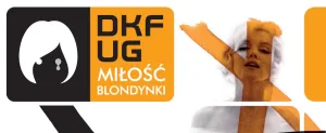 Nabór do DKF UG Miłość Blondynki 2018/19