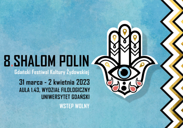 8. Shalom Polin. Gdański Festiwal Kultury Żydowskiego UG 2023  