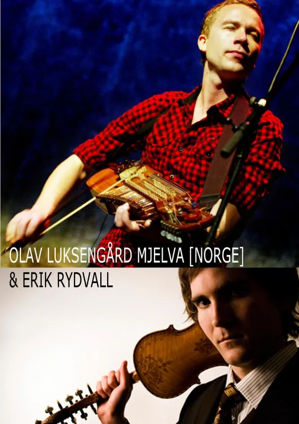 Olav Milejva i Erik Rydvall