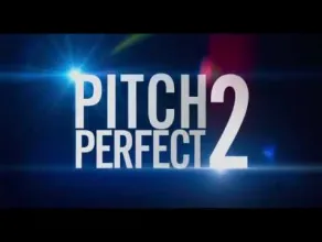 Pitch Perfect 2 - zwiastun