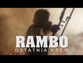 Rambo: Ostatnia krew - zwiastun