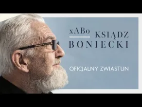 xABo: Ksiądz Boniecki - zwiastun