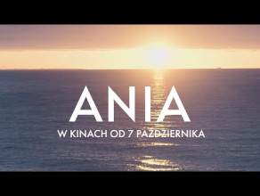 Ania - zwiastun