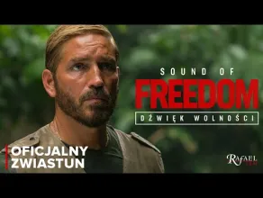 Sound of Freedom. Dźwięk wolności - zwiastun