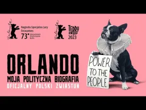 Orlando – moja polityczna biografia - zwiastun