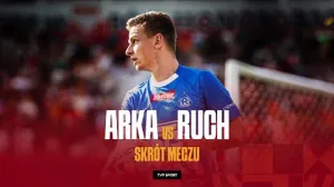 Arka Gdynia - Ruch Chorzów 1:1. Gole i skrót meczu
