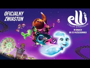 Elli i ekipa straszak&oacute;w - zwiastun