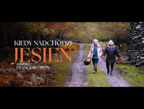 Kiedy nadchodzi jesień - zwiastun