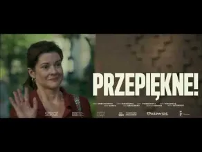 Przepiękne! - zwiastun filmu