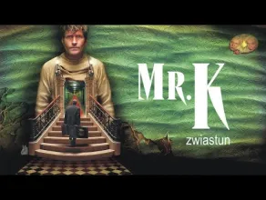 Mr. K - zwiastun filmu