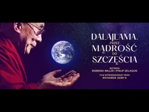 Dalajlama. Przez mądrość do szczęścia - zwiastun