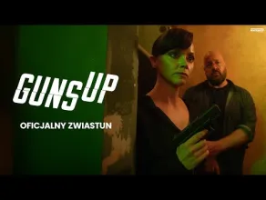 Guns Up - zwiastun