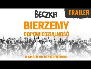 Beczka. Bierzemy odpowiedzialność - zwiastun filmu