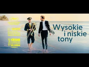 Wysokie i niskie tony - zwiastun filmu