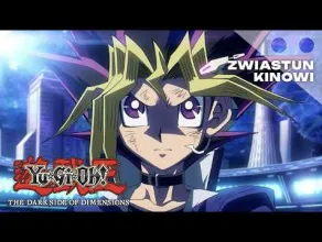 Yu-Gi-Oh! The Dark Side of Dimensions - zwiastun filmu