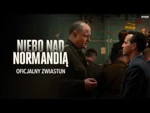 Niebo nad Normandią - zwiastun filmu