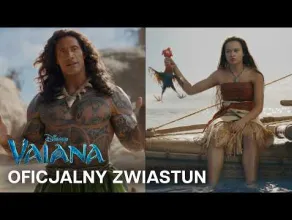 Vaiana - zwiastun filmu