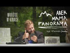 Arek. Mama. Panorama - zwiastun filmu