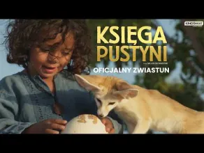 Księga pustyni - zwiastun filmu