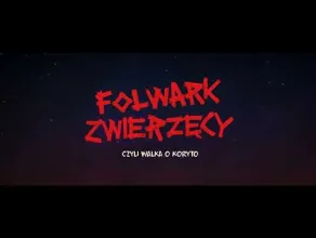 Folwark zwierzęcy - zwiastun filmu