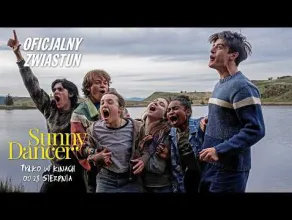 Sunny Dancer - zwiastun filmu