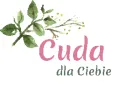 Cuda dla Ciebie