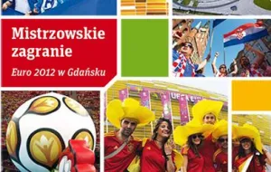 Gdańsk wydał książkę o Euro 2012